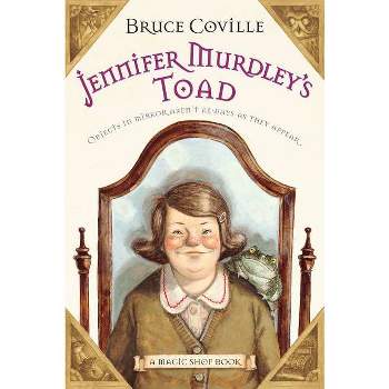 Jennifer Murdley's Toad - (Magic Shop Book) by  Bruce Coville (Paperback)
