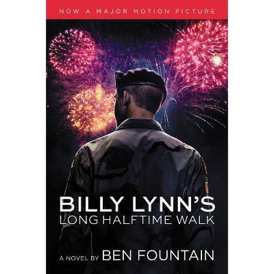 Billy Lynn's Long Halftime Walk - by  Ben Fountain (Paperback)