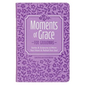 Moments of Grace for Grandmas - (Leather Bound) - 1 of 1