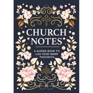 Church Notes - by  Editors of Chartwell Books (Paperback) - 1 of 1