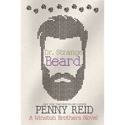 Dr. Strange Beard - (Winston Brothers) by  Penny Reid (Paperback)