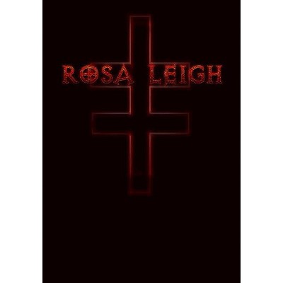 Rosa Leigh (DVD)(2019)