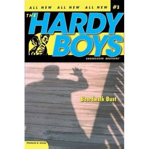 Boardwalk Bust - (Hardy Boys (All New) Undercover Brothers) by  Franklin W Dixon (Paperback) - 1 of 1