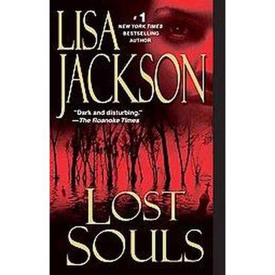 Lost Souls (Reprint) (Paperback) by Lisa Jackson