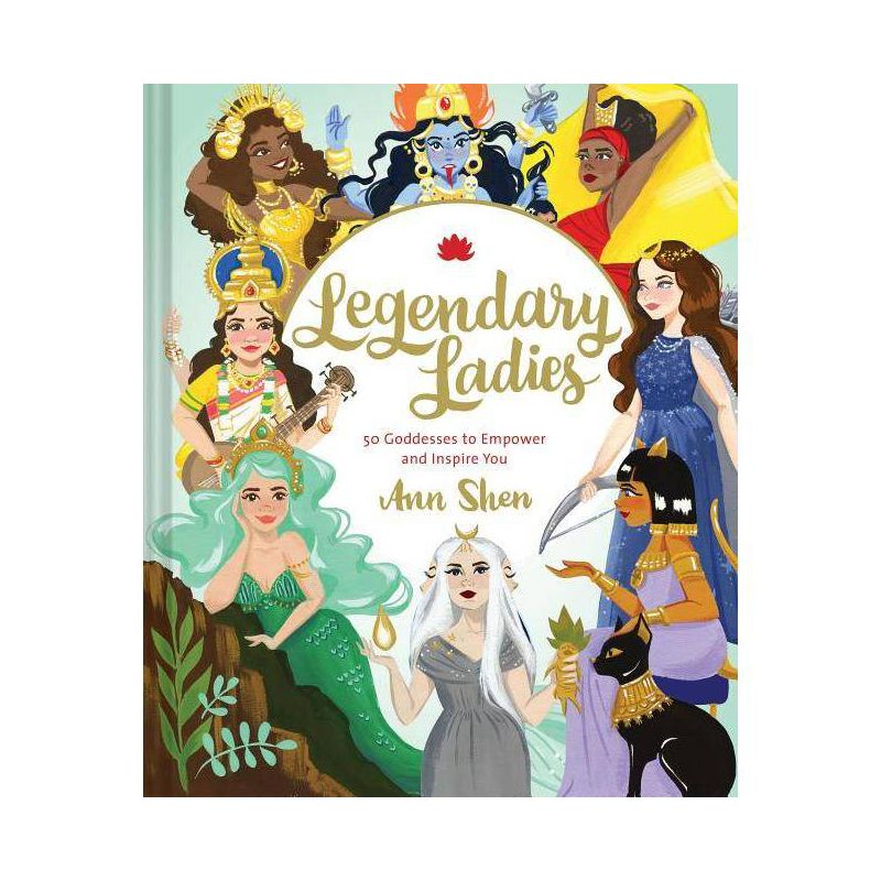 Legendary Ladies - by  Ann Shen (Hardcover), 1 of 2