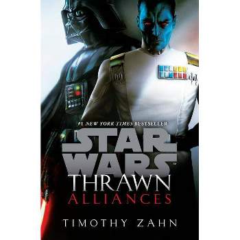 Alliances -  (Star Wars) by Timothy Zahn (Hardcover)