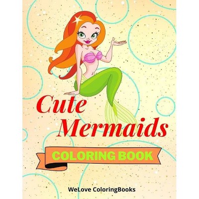 Download Cute Mermaids Coloring Book By Wl Coloringbooks Paperback Target