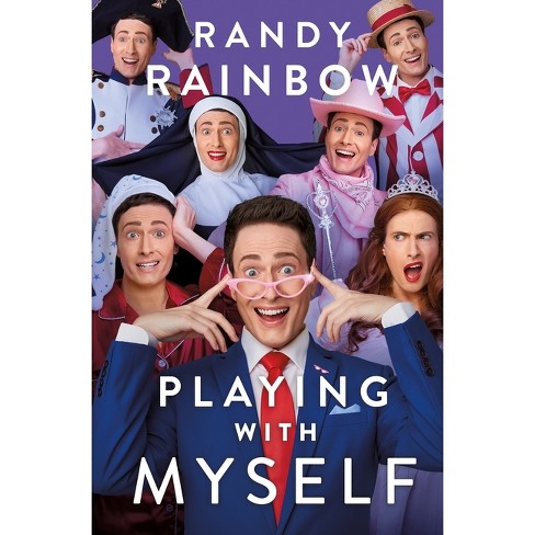 Playing with Myself - by  Randy Rainbow (Hardcover) - image 1 of 1