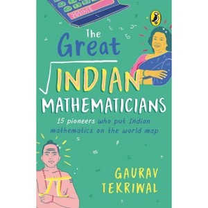 The Great Indian Mathematicians - by  Gaurav Tekriwal (Paperback) - 1 of 1