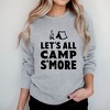 Simply Sage Market Women's Graphic Sweatshirt Let's All Camp S'More - 2 of 4