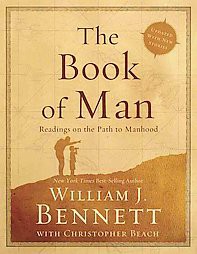 The Book of Man - by  William J Bennett (Paperback)