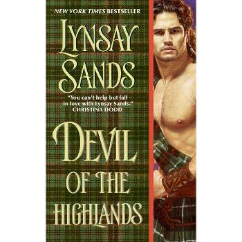 Devil of the Highlands - (Historical Highlands) by  Lynsay Sands (Paperback)