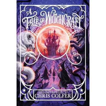 A Tale of Witchcraft - (Tale of Magic) by Chris Colfer (Hardcover)