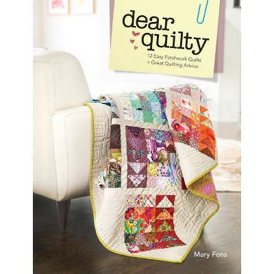  Dear Quilty - by  Mary Fons (Paperback) 