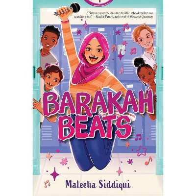 Barakah Beats - by  Maleeha Siddiqui (Hardcover)