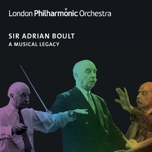 Sir Adrian Boult - Adrian Boult - A Musical Legacy (CD) - 1 of 1