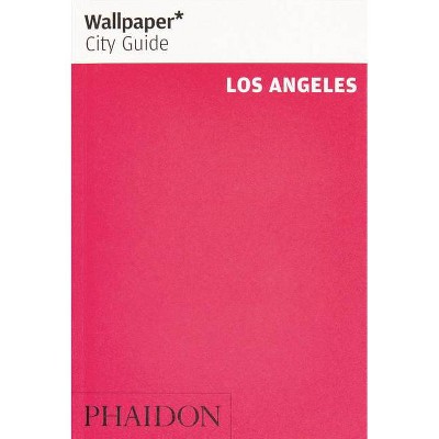 Wallpaper* City Guide Los Angeles - (Paperback)