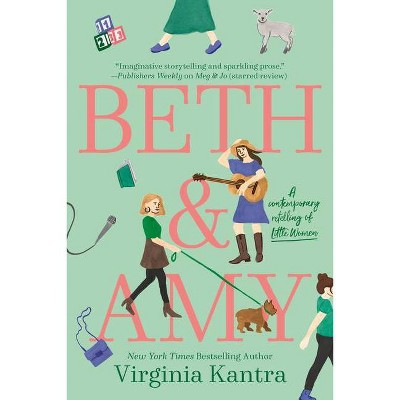 Beth and Amy - (The March Sisters) by  Virginia Kantra (Paperback)