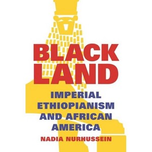 Black Land - by  Nadia Nurhussein (Paperback) - 1 of 1