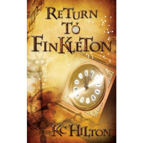 The Magic of Finkleton by K.C. Hilton