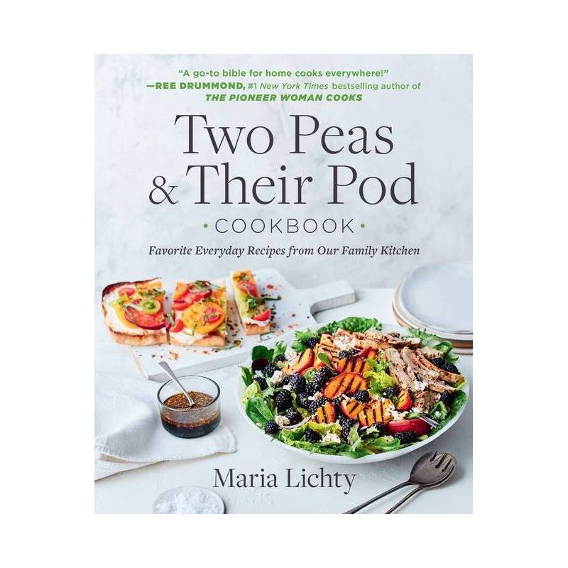Two Peas & Their Pod Cookbook - by  Maria Lichty (Paperback), 1 of 2