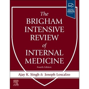 The Brigham Intensive Review of Internal Medicine - 4th Edition by  Ajay K Singh & Joseph Loscalzo (Paperback) - 1 of 1