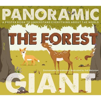 The Forest - (Panoramic Giant) by  Emmanuelle Grundmann (Hardcover)