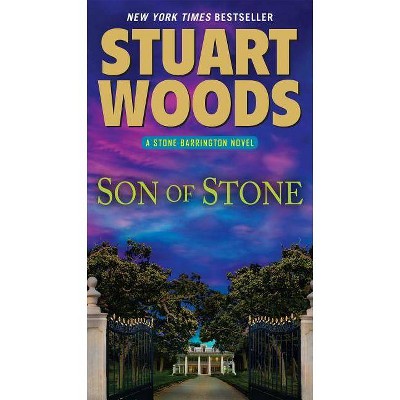 Son of Stone - (Stone Barrington Novel) by  Stuart Woods (Paperback)