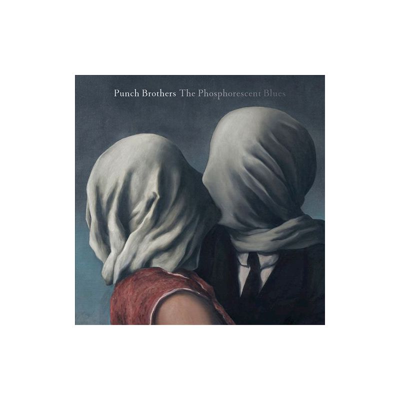 Punch Brothers - Phosphorescent Blues, 2 of 3