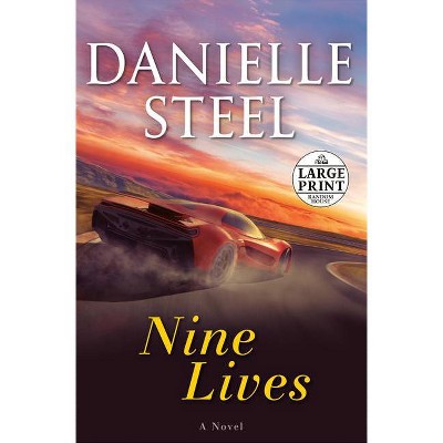 Nine Lives - Large Print by  Danielle Steel (Paperback)