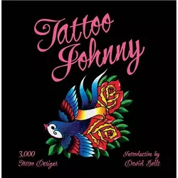 Tattoo Johnny - (Paperback)