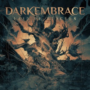 Dark Embrace - Land Of Witches (CD) - 1 of 1