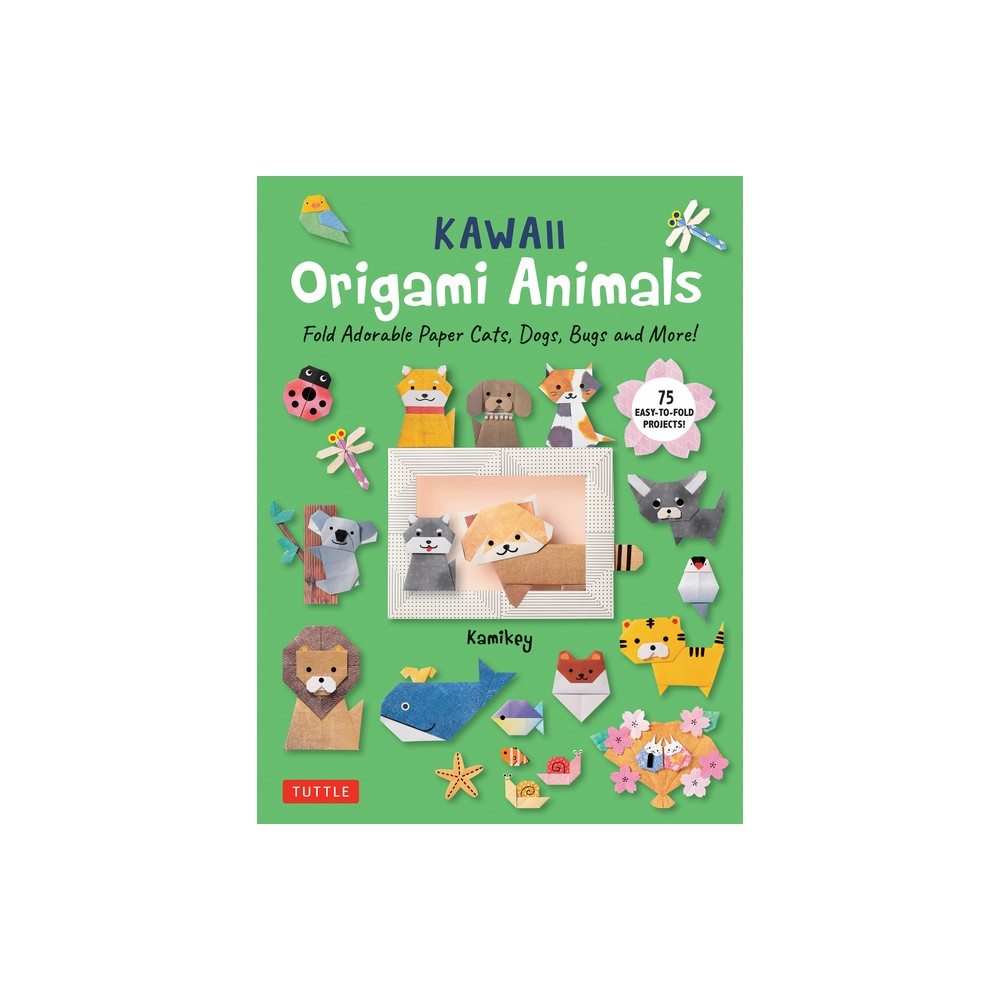 Kawaii Origami Animals - by Kamikey (Paperback)