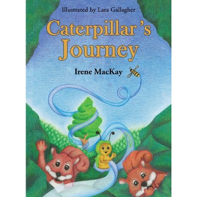Caterpillar's Journey - by Irene MacKay