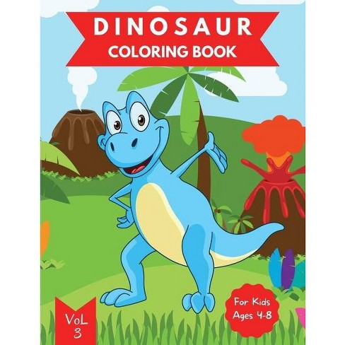 Download Dinosaur Coloring Book For Kids By Camelia Jacobs Paperback Target