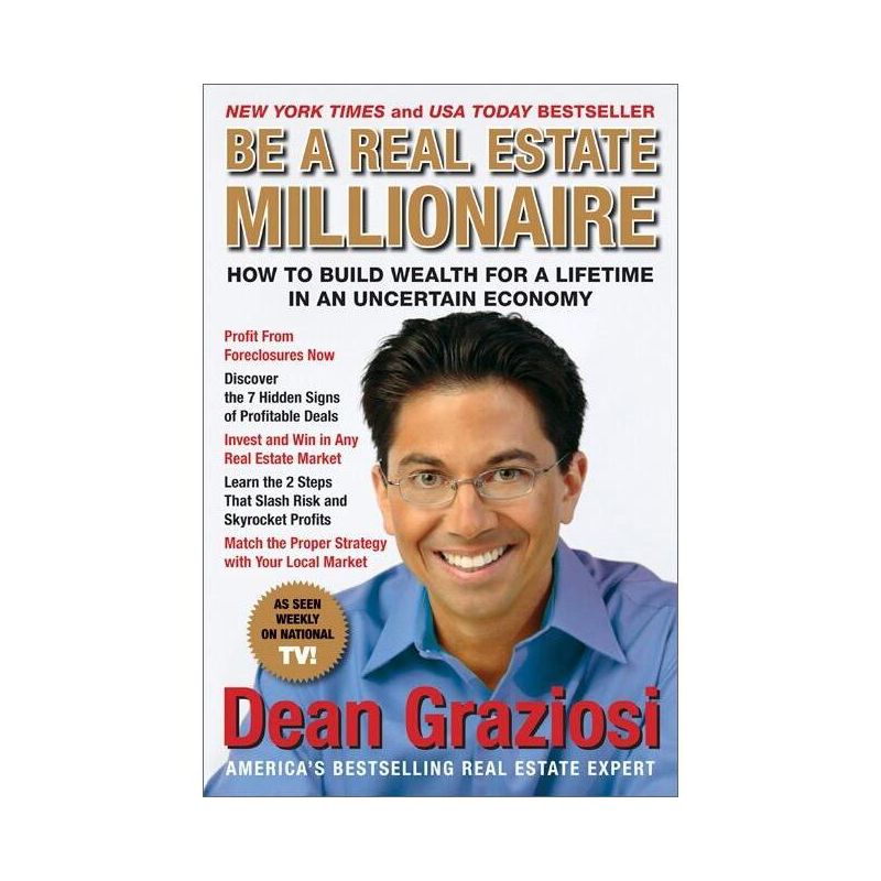 Be a Real Estate Millionaire - by  Dean Graziosi (Paperback), 1 of 2