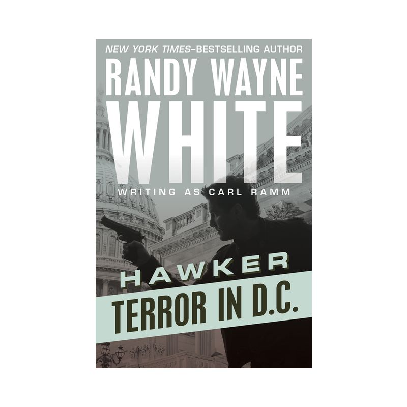 Terror in D.C. - (Hawker) by  Randy Wayne White (Paperback), 1 of 2