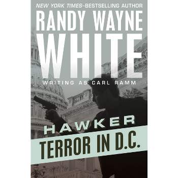 Terror in D.C. - (Hawker) by  Randy Wayne White (Paperback)