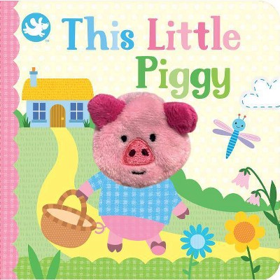 This Little Piggy Finger Puppet Book - by Cottage Door (Hardcover)