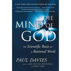 Mind of God - by  Paul Davies (Paperback) - 1 of 1