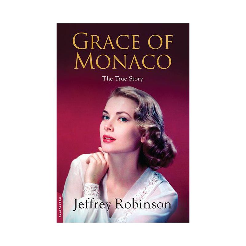 Grace of Monaco - by  Jeffrey Robinson (Paperback), 1 of 2