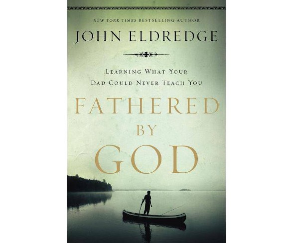 hered by God - by  John Eldredge (Paperback)