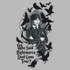 Mens Wednesday Who Said Nightmares Don't Come True T Shirt - 2 of 4