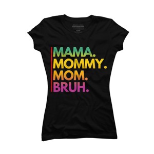 Junior's Design By Humans Mother's Day Mama Mommy Mom Bruh Rainbow Text By punsalan T-Shirt - 1 of 2