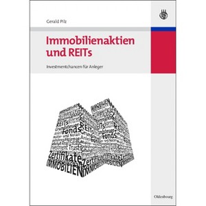 Immobilienaktien und REITs - by  Gerald Pilz (Hardcover) - 1 of 1