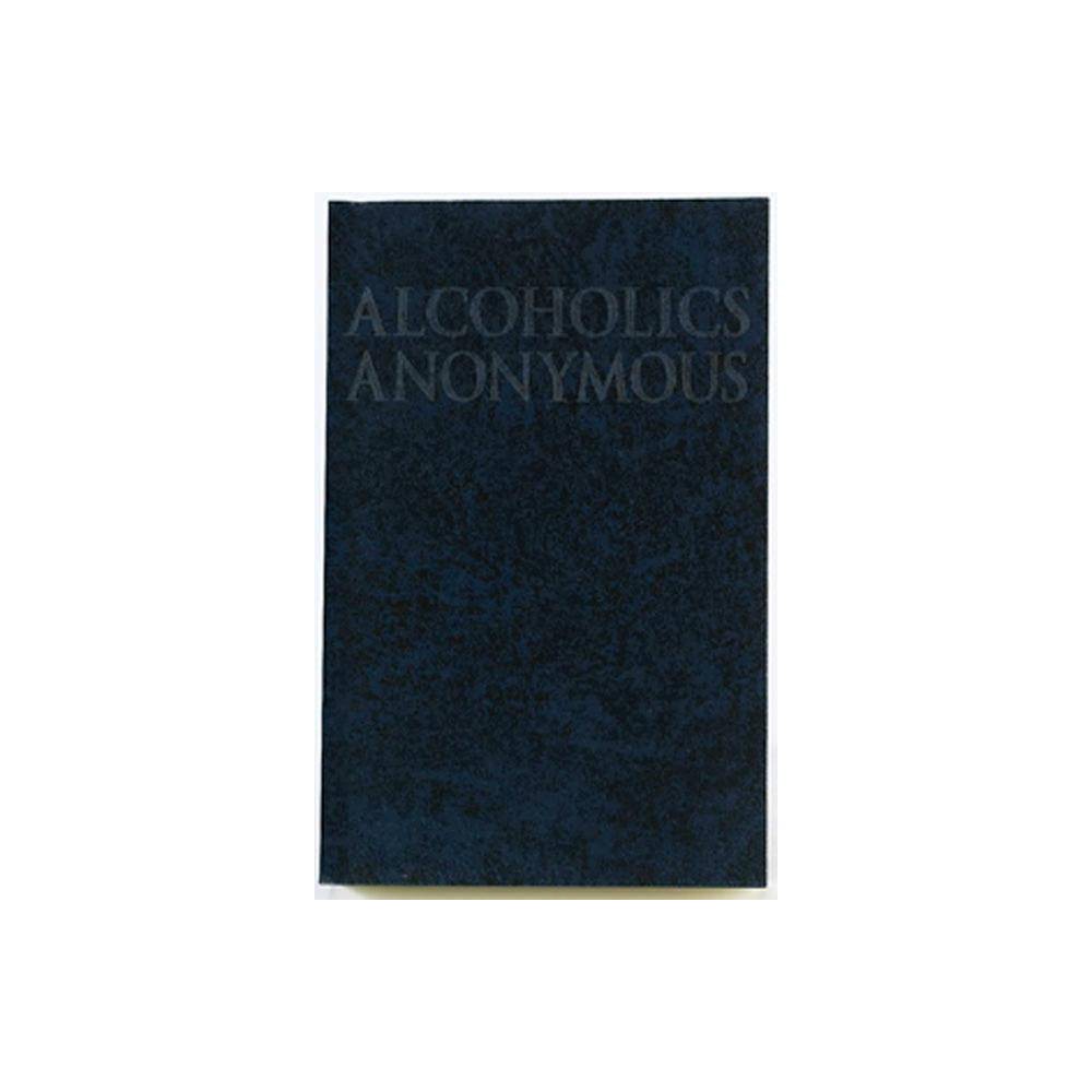 Alcoholics Anonymous - 4th Edition by Alcoholics Anonymous World Services Inc (Paperback)