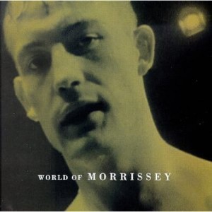 Morrissey - World of Morrissey (CD) - 1 of 1
