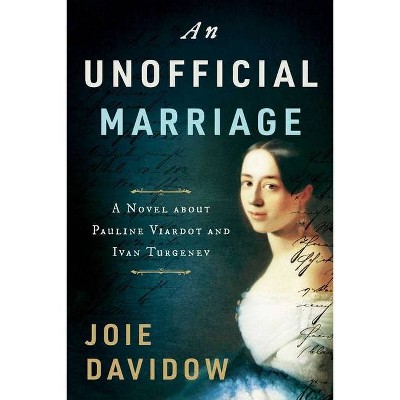 An Unofficial Marriage - by  Joie Davidow (Hardcover)