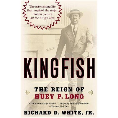 Kingfish - by  Richard D White (Paperback)