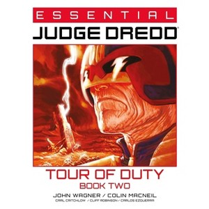 Essential Judge Dredd: Tour of Duty - Book 2 - by  John Wagner & Al Ewing (Paperback) - 1 of 1